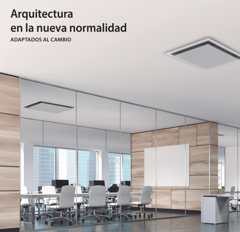 Arquitectura en la nueva normalidad. Adaptados al cambio.