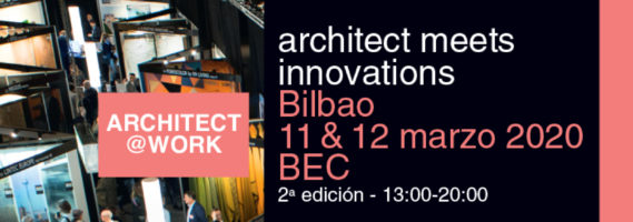 ¿Nos vemos en Architect & Work Bilbao?